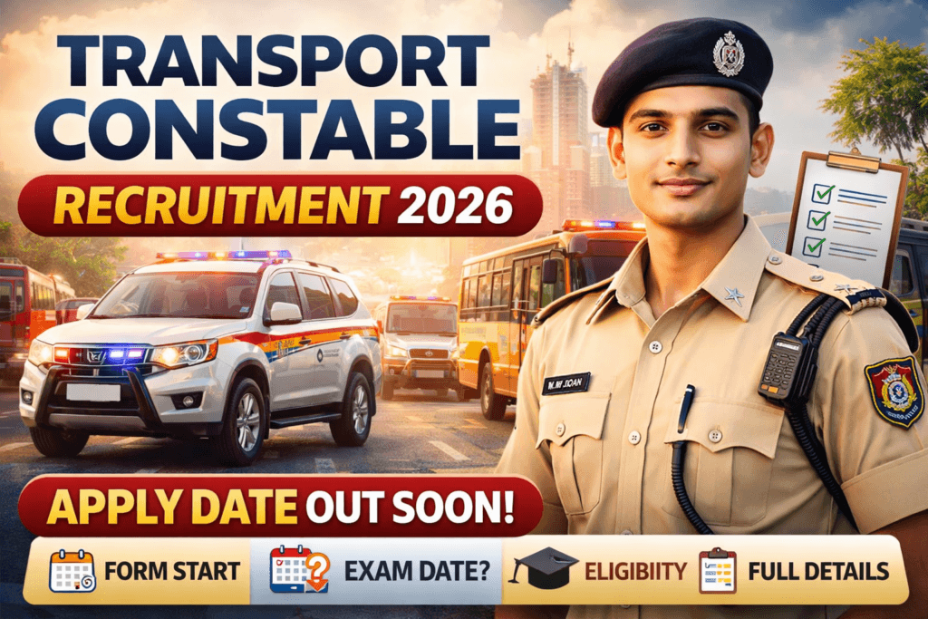 C.G.Transport Constable TDC26 Recruitment 2026