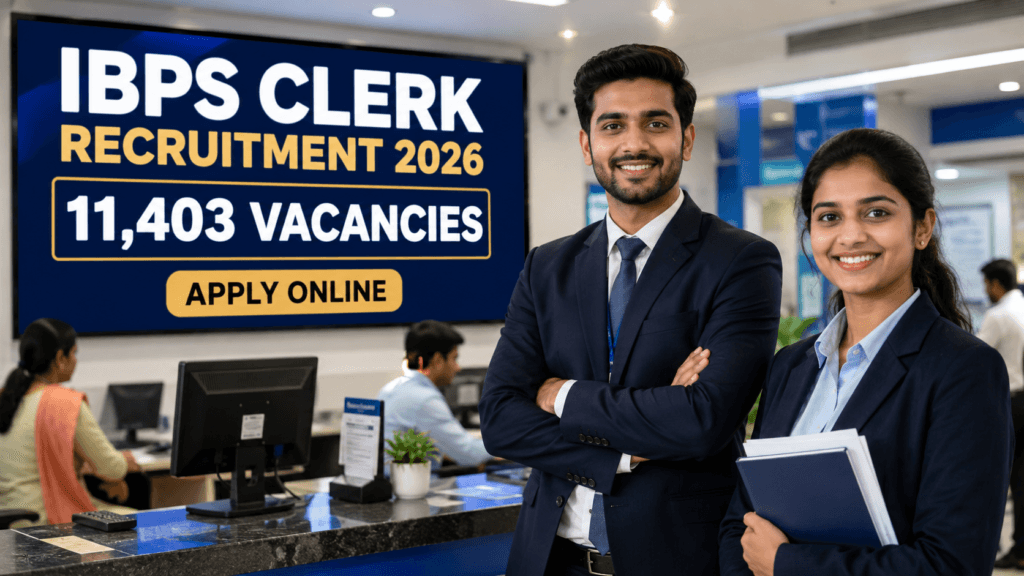 IBPS Clerk Recruitment 2026